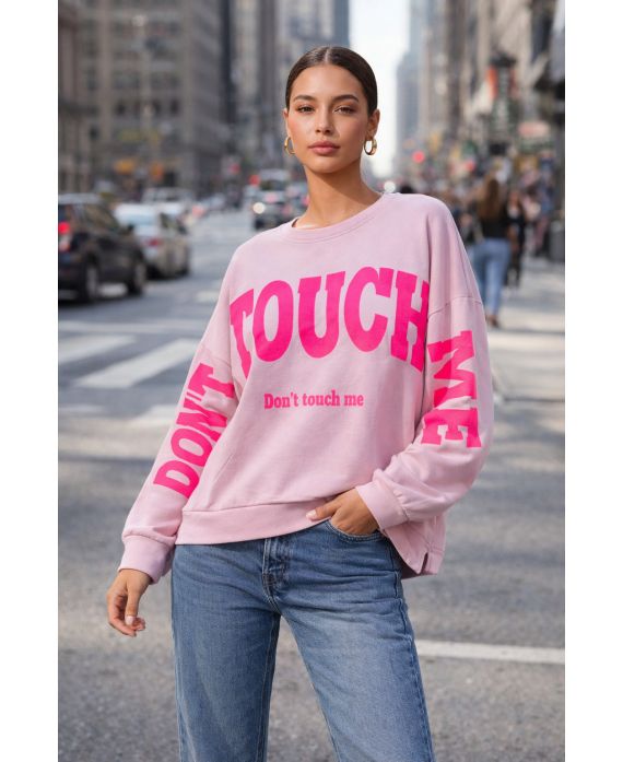 SWEATSHIRT OVERSIZE DONT TOUCH ME